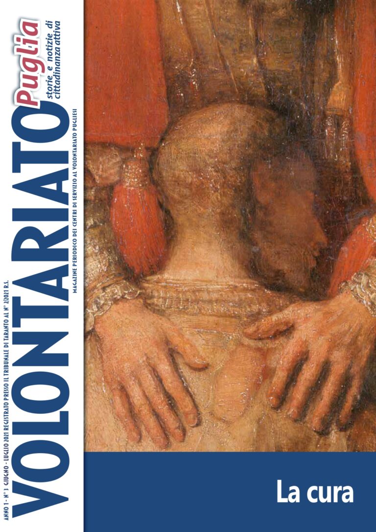 La cura – nuovo numero della Rivista regionale “Volontariato Puglia”
