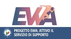 Progetto EWA: attivo l’Help Desk telefonico