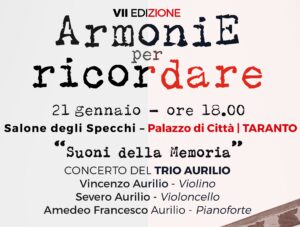 Mese della Memoria 2023. A Taranto il primo appuntamento di “ArmoniE per Ricordare” VII edizione